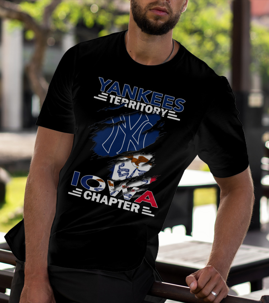 Yankees Territory Iowa Chapter New York Yankees Logo And Iowa Flag Elements T-Shirt