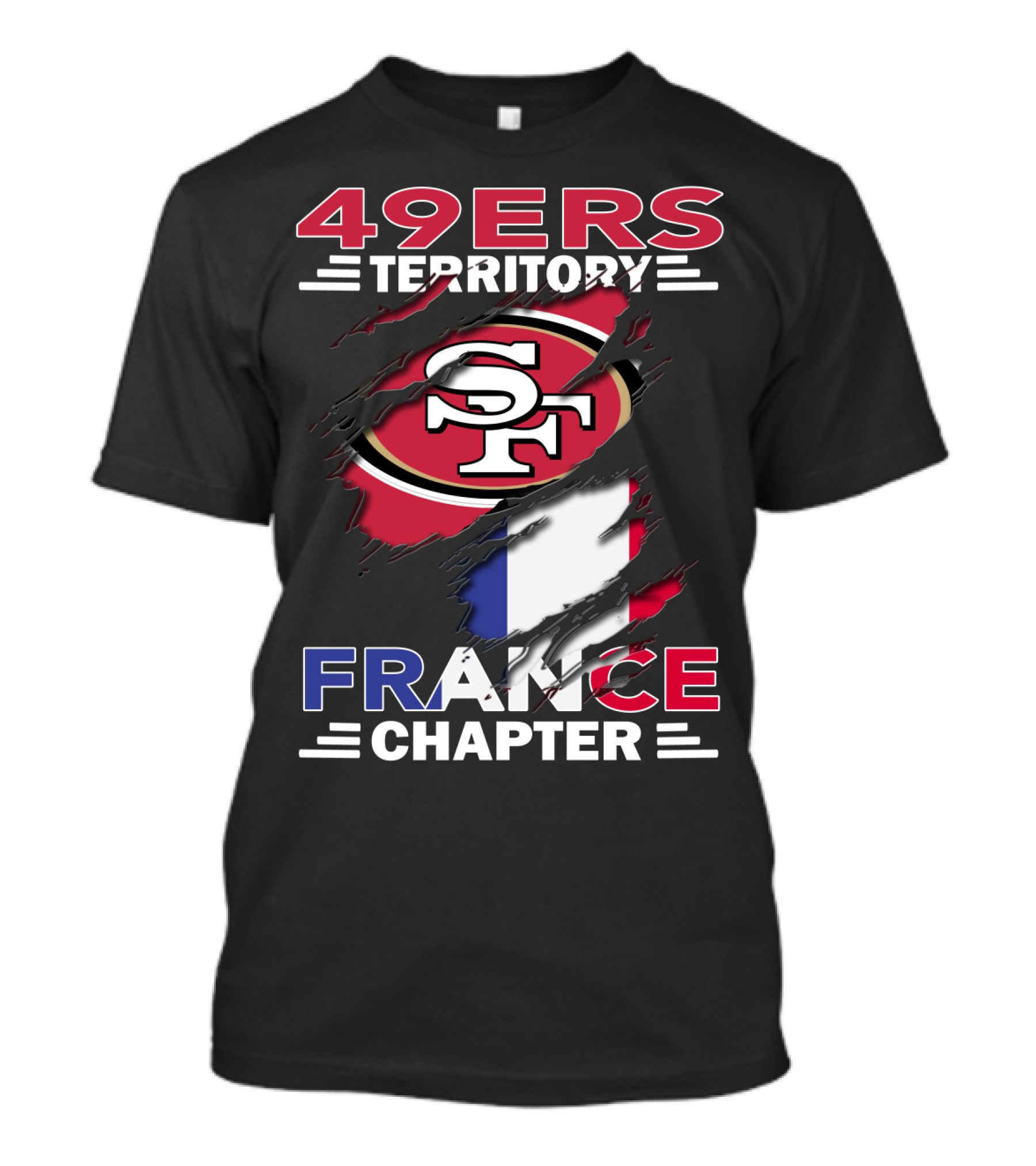 49ers Territory France Chapter SF Logo French Flag T-Shirt