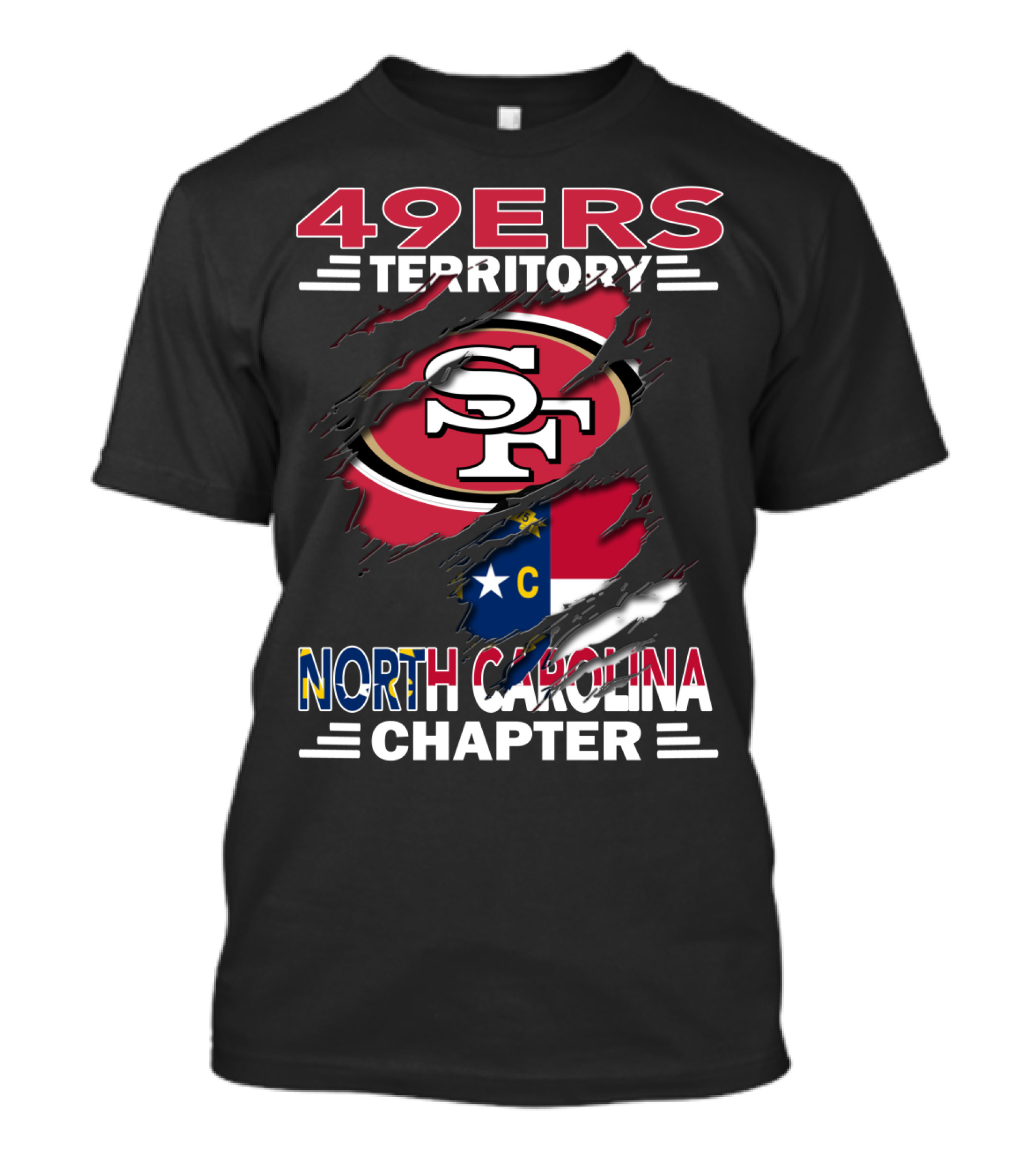 49ers Territory North Carolina Chapter SF Logo North Carolina Flag T-Shirt