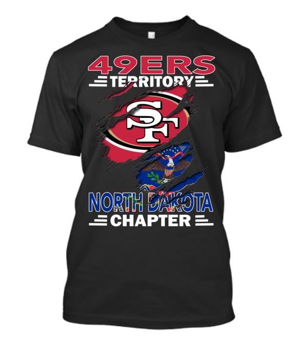 49ers Territory SF Logo North Dakota Chapter Flag T-Shirt