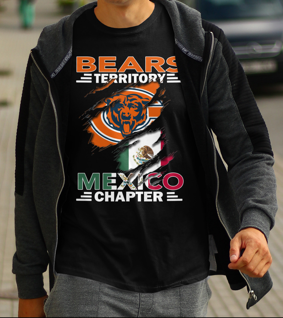 Bears Territory Mexico Chapter Chicago Bears Logo Mexican Flag T-Shirt
