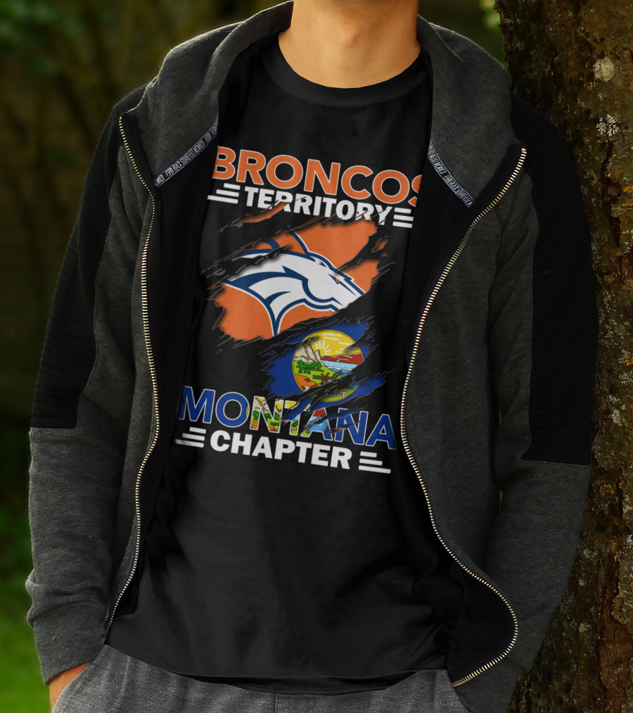 Broncos Territory Montana Chapter Denver Broncos Logo And Montana State Flag T-Shirt