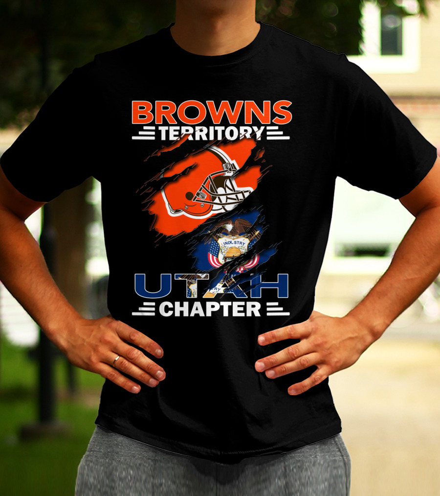Browns Territory Utah Chapter Football Helmet And Utah State Seal Industry America Seventieth T-Shirt