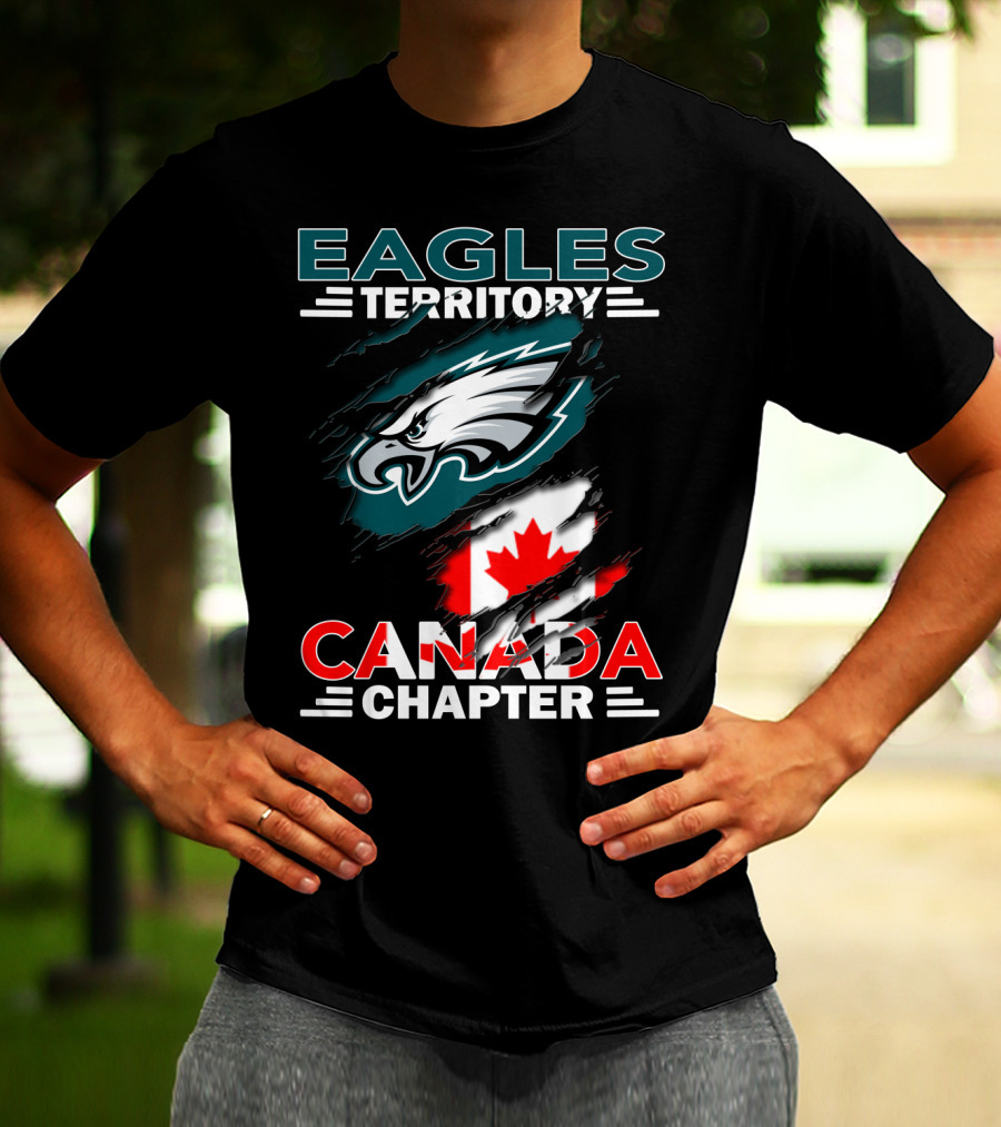 Eagles Territory Canada Chapter Flag And Eagle T-Shirt