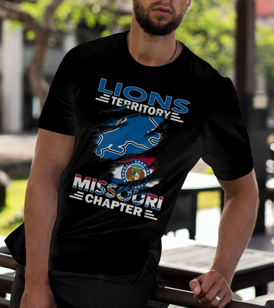 Lions Territory Missouri Chapter Detroit Lions And Missouri State Flag T-Shirt