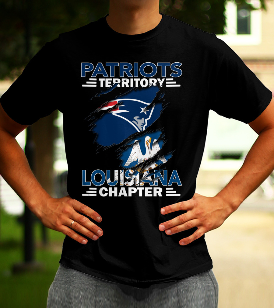 Patriots Territory Louisiana Chapter New England Patriots Louisiana State Fan Club T-Shirt