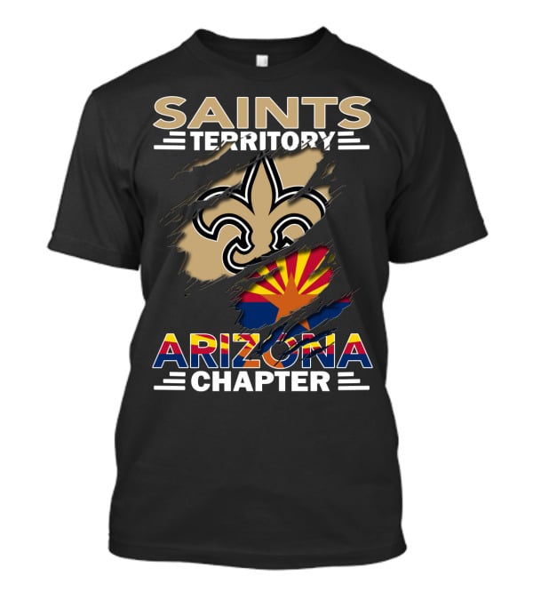 Saints Territory Arizona Chapter Fleur-de-lis And Arizona Flag T-Shirt