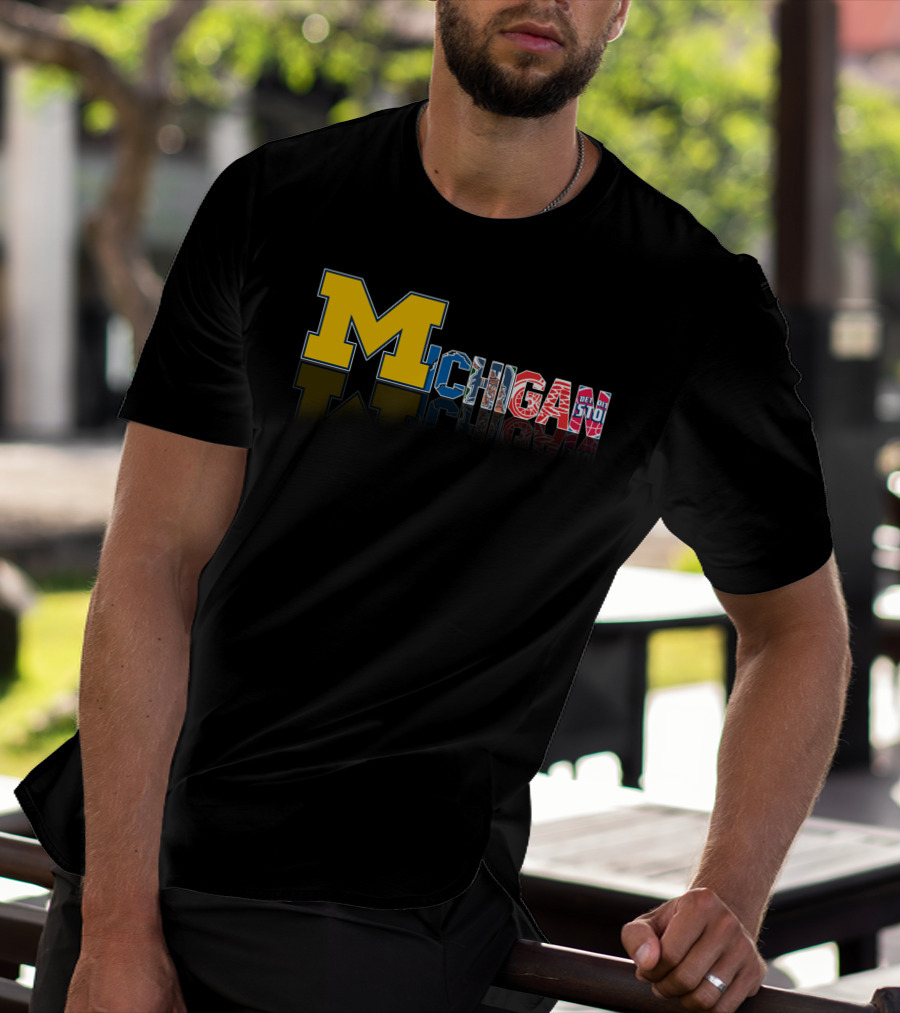 Michigan Wolverines Detroit Pistons Red Wings Lions Tigers T-Shirt