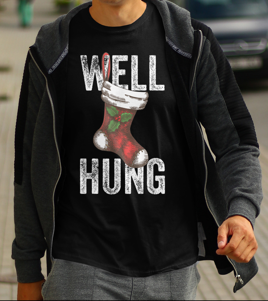 Well Hung Christmas Stocking With Holly T-Shirt