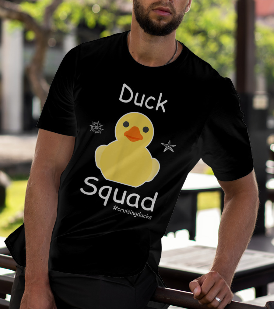 Duck Squad Cruising Ducks Rubber Cruise Duck Hun #cruisingducks T-Shirt