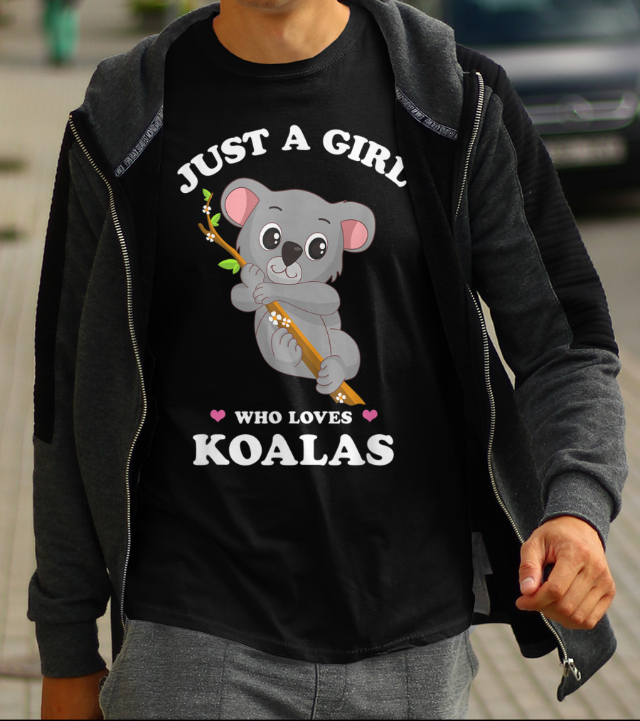 Just A Girl Who Loves Koalas Cute Funny Spirit Animal T-Shirt