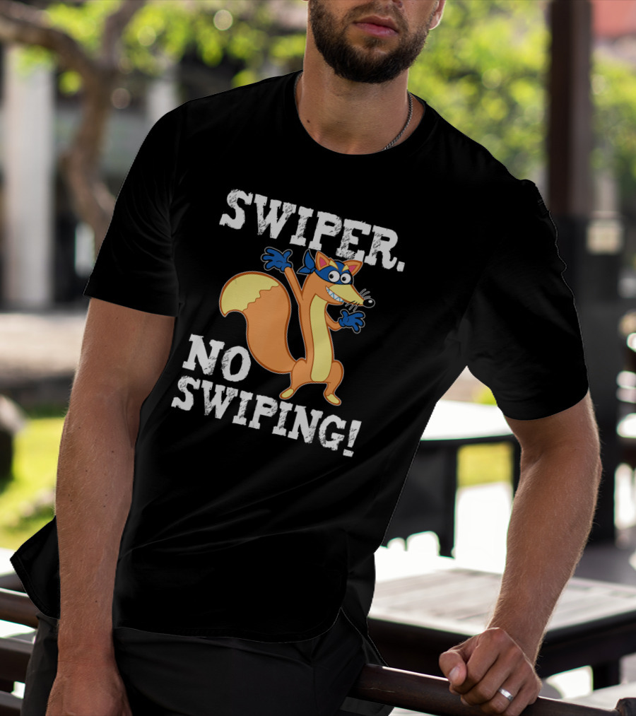 Swiper No Swiping Funny Fox Animated Character Warning T-Shirt