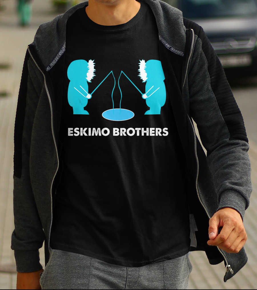 Eskimo Brothers Fishing Ice Hole Funny EBDB T-Shirt