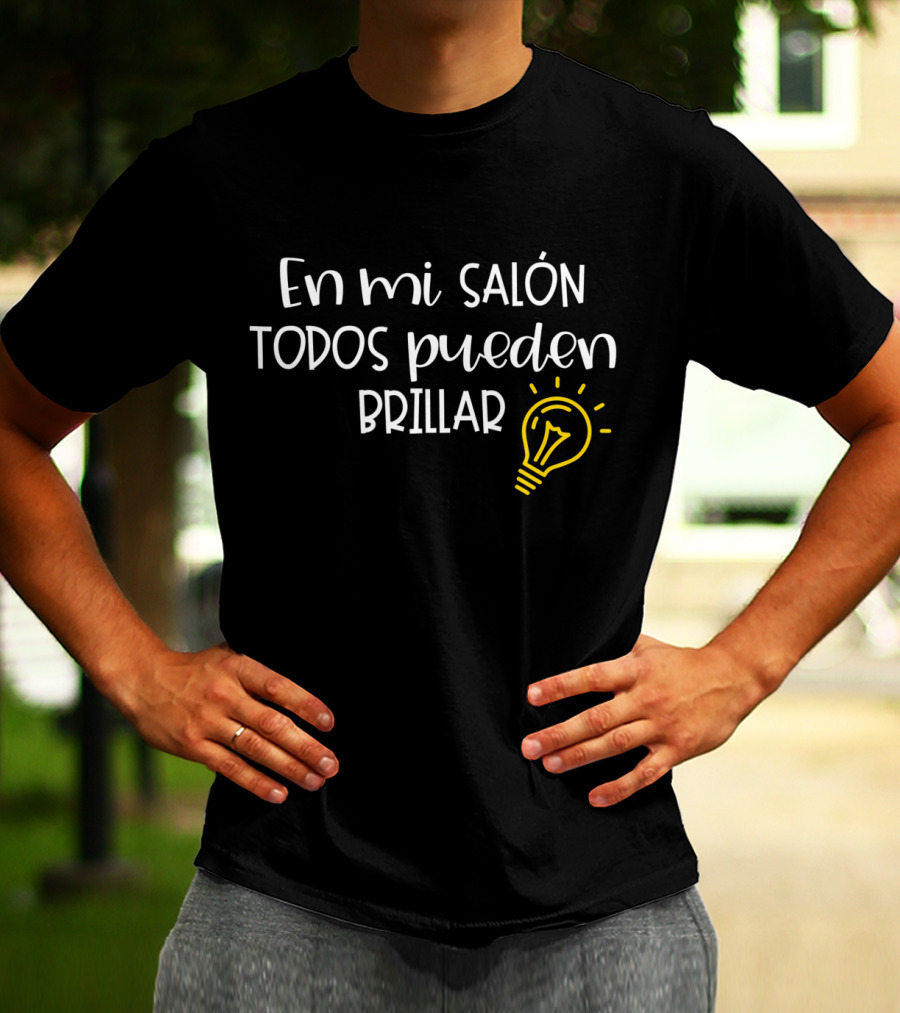 En Mi Salón Todos Pueden Brillar Con Lámpara Iluminada T-Shirt