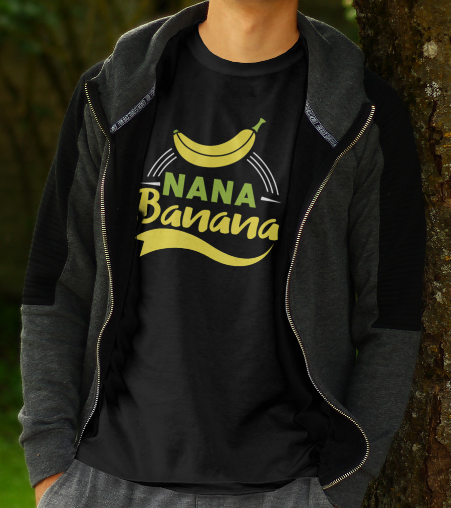 Nana Banana Funny Nana Banana T-Shirt