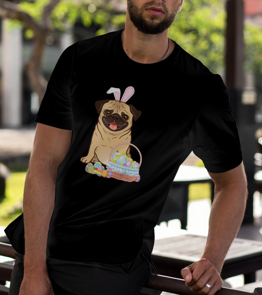 Pug Wearing Bunny Ears With Easter Egg Basket T-Shirt