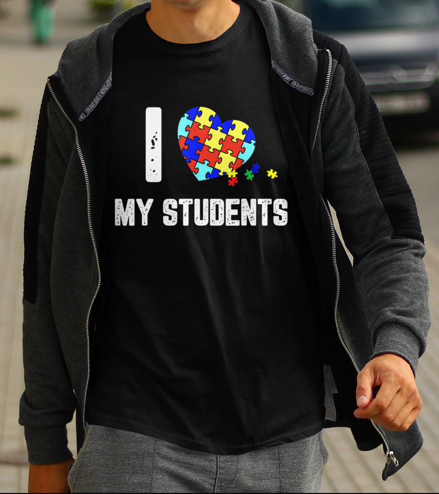 I Love My Students Puzzle Heart Autism Awareness T-Shirt