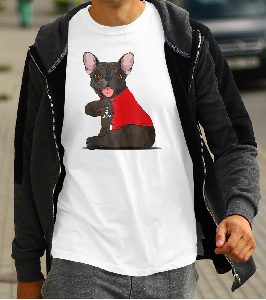 French Bulldog I Love Mom Tattooed In Red T-Shirt