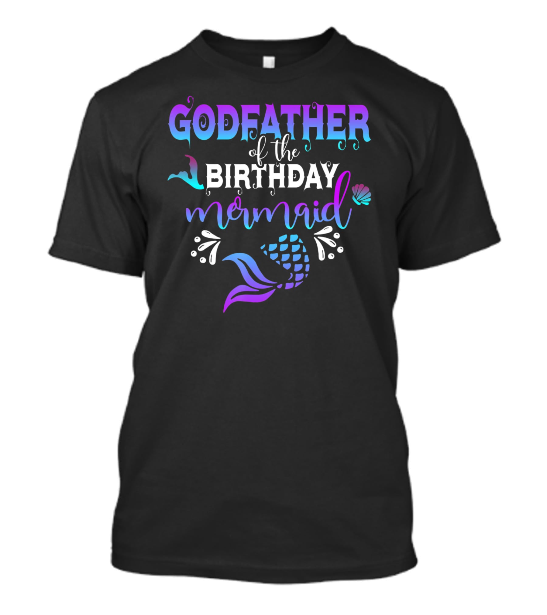Godfather Of The Birthday Mermaid Ocean T-Shirt