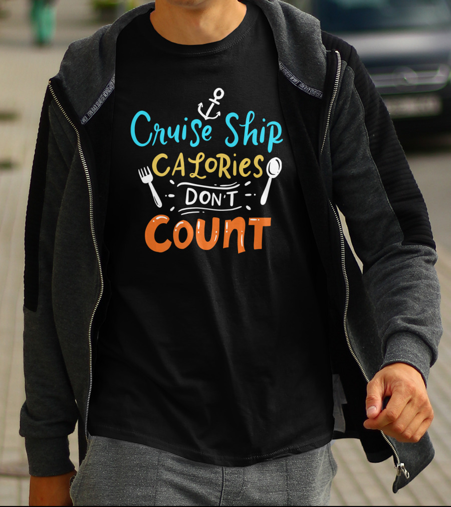 Cruise Ship Calories Don't Count Anchors Fork Spoon T-Shirt
