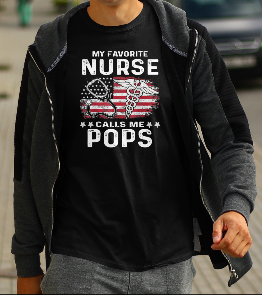 My Favorite Nurse Calls Me Pops American Flag Stethoscope Caduceus T-Shirt