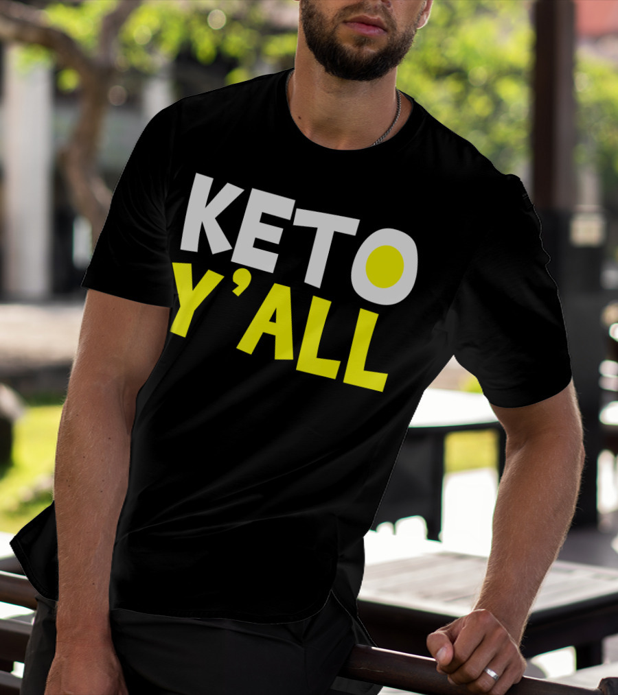 Keto Y'all Ketogenic Diet Bodybuilding T-Shirt
