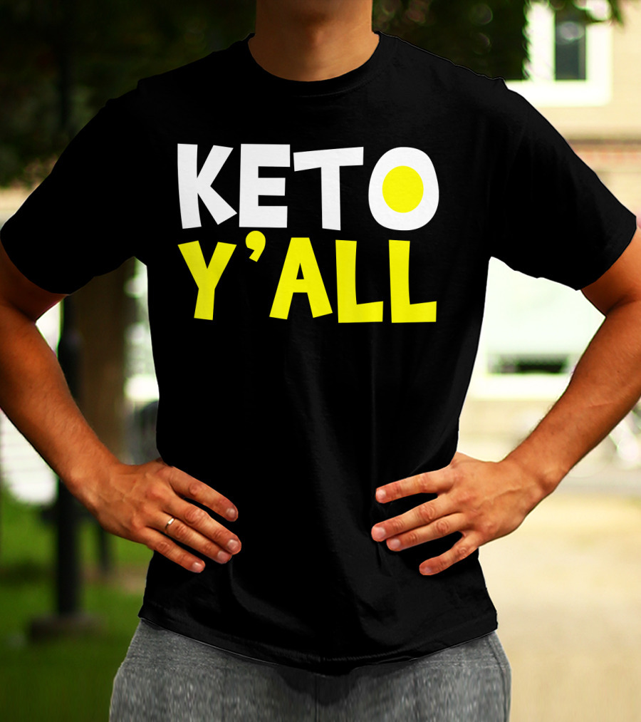 Keto Y'all Ketogenic Diet Bodybuilding T-Shirt