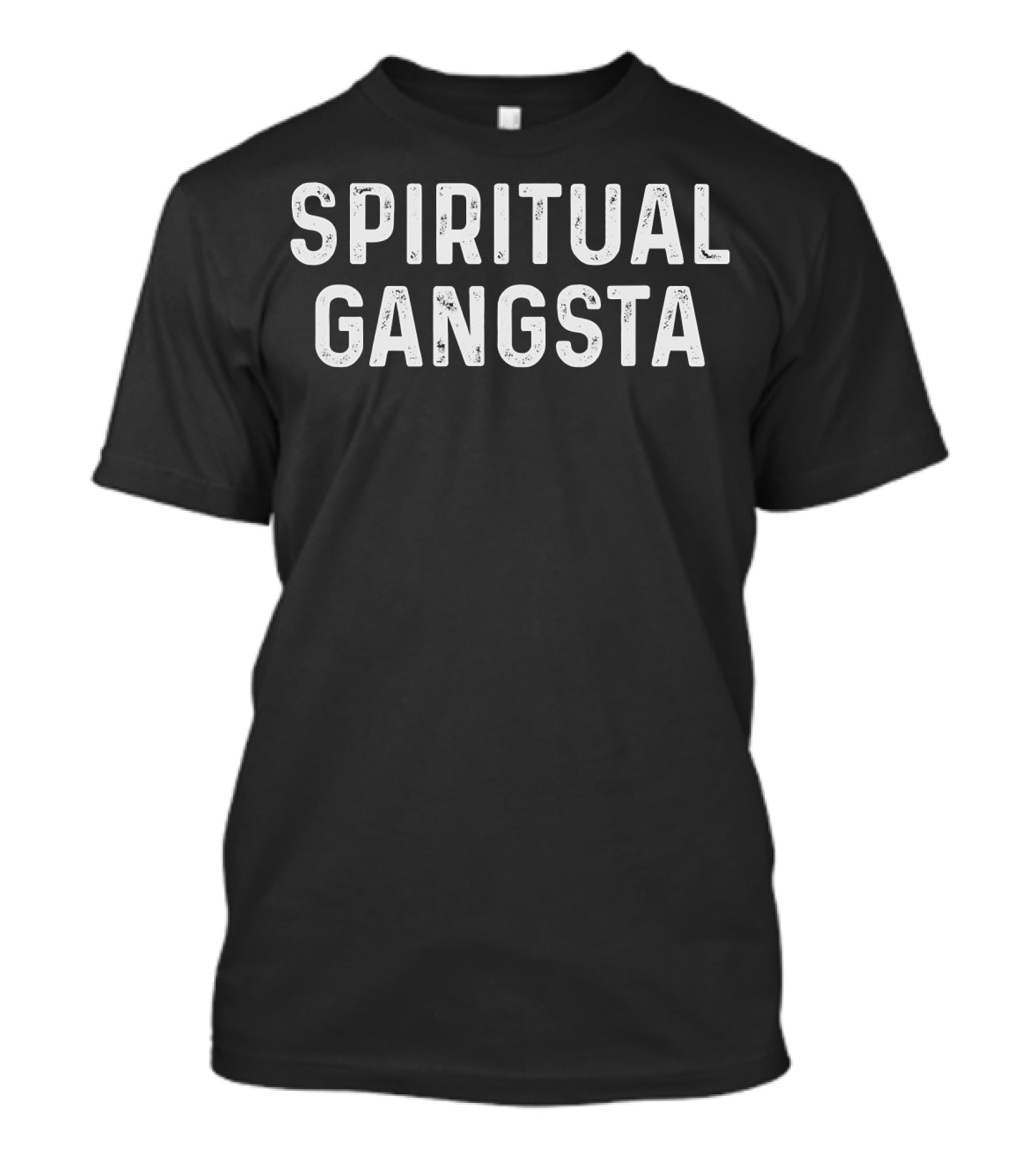 Spiritual Gangster Gangsta Zen Mindset T-Shirt