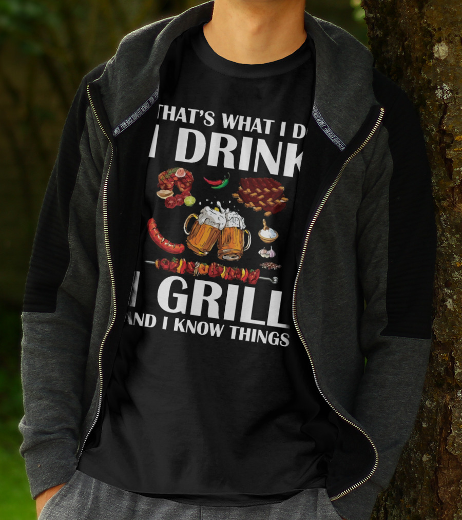 That's What I Do I Drink I Grill And I Know Things Beer BBQ Ribs Garlic Pepper Skewer T-Shirt