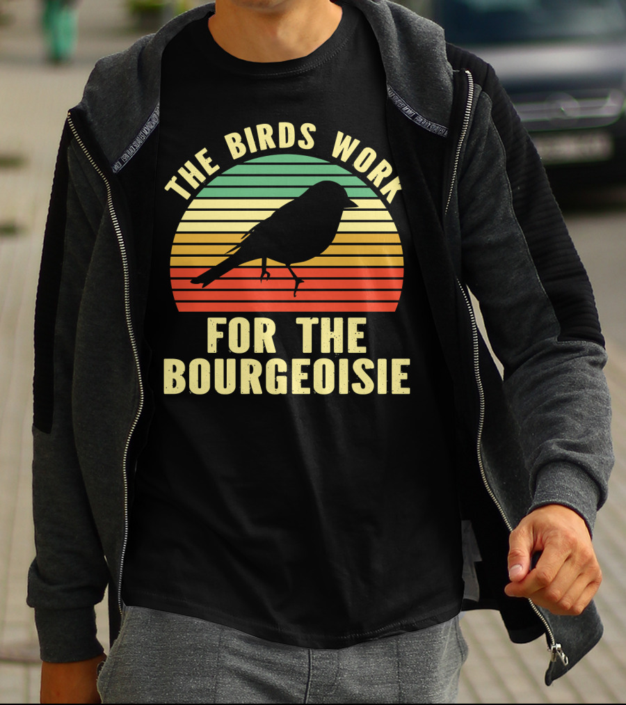The Birds Work For The Bourgeoisie Retro Silhouette Bird Sunset Stripe T-Shirt