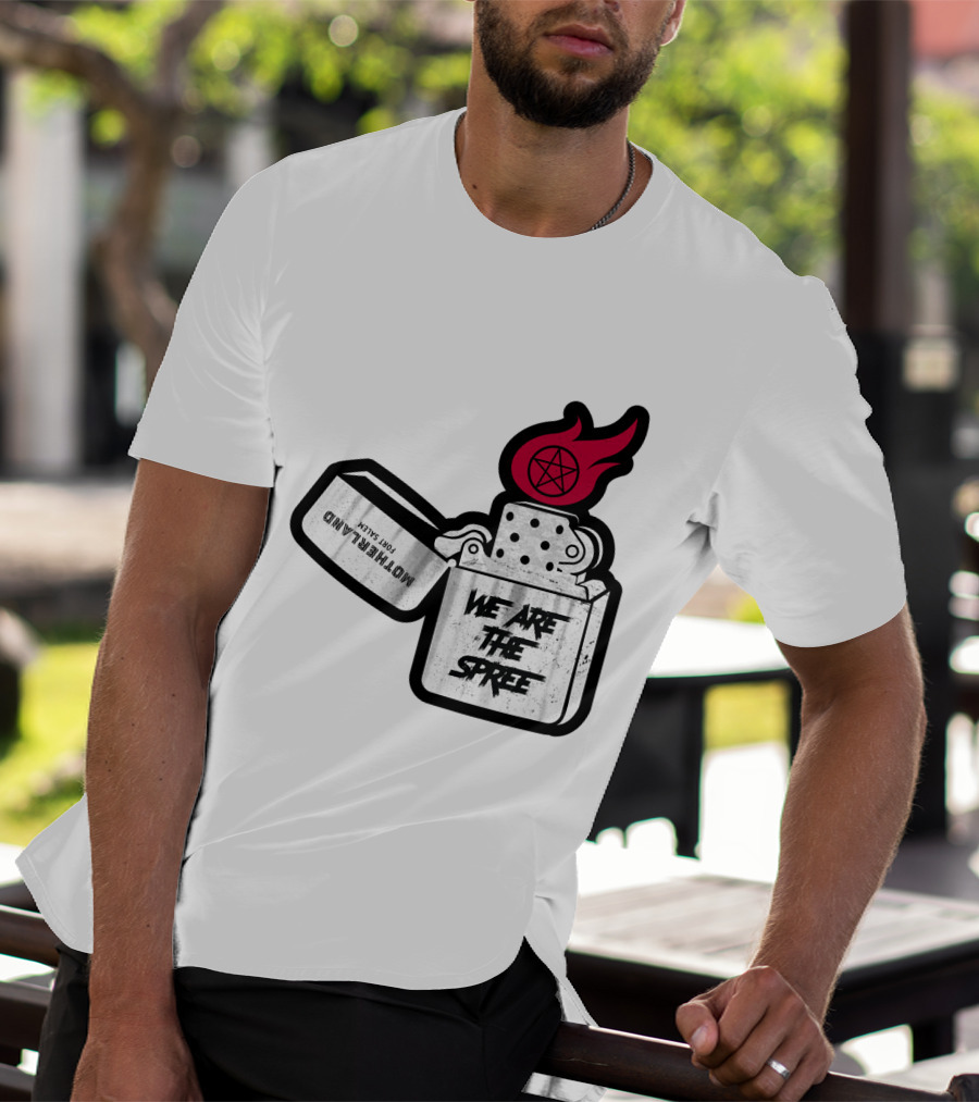 We Are The Spree Motherland For Slaves Lighter With Pentagram Flame T-Shirt