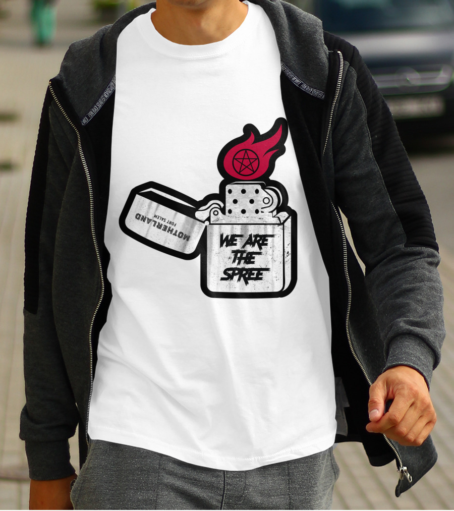 We Are The Spree Motherland For Slaves Lighter With Pentagram Flame T-Shirt