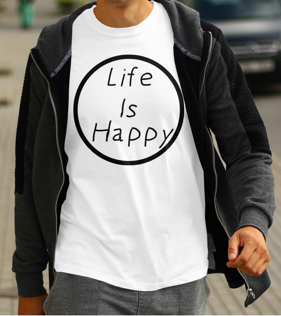 Life Is Happy Circle Emblem T-Shirt