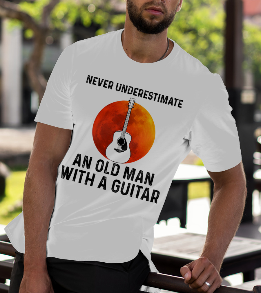 Never Underestimate An Old Man With A Guitar And Lunar Eclipse Background T-Shirt