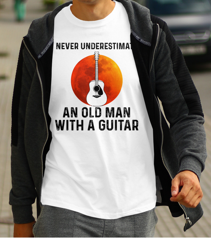 Never Underestimate An Old Man With A Guitar And Lunar Eclipse Background T-Shirt