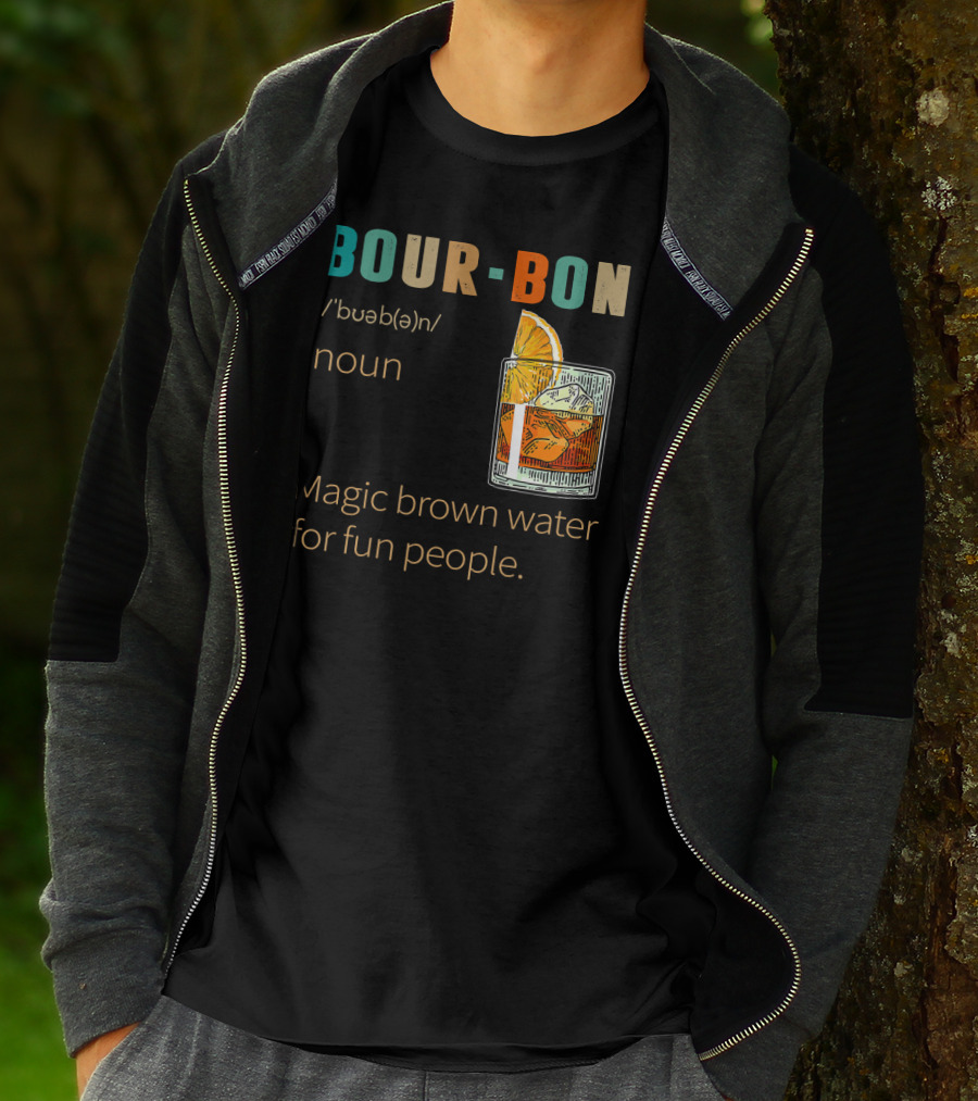 BOURBON Noun Magic Brown Water For Fun People Vintage Drinking T-Shirt
