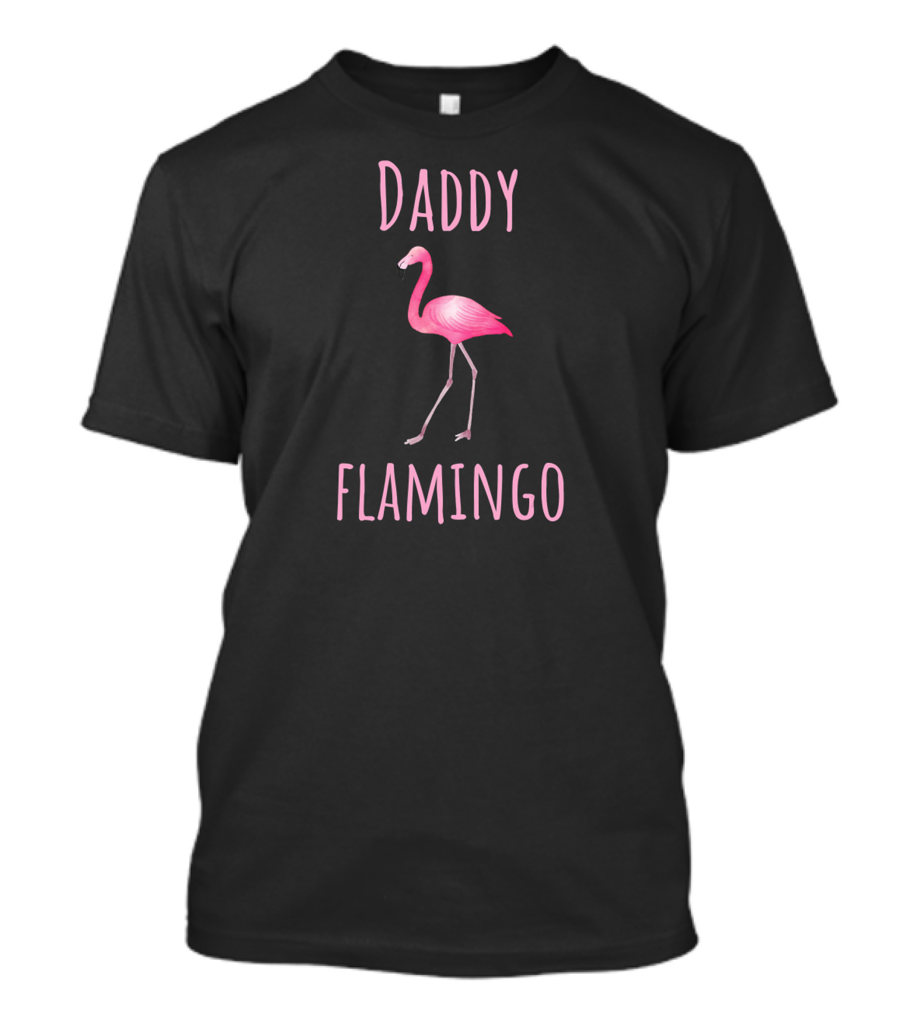 Daddy Flamingo T-Shirt