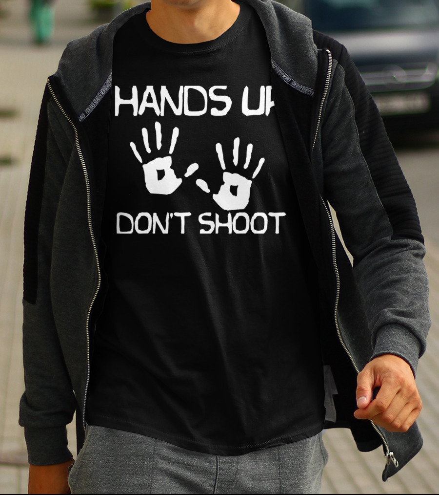 Hands Up Don't Shoot Statement With Handprint Symbols T-Shirt