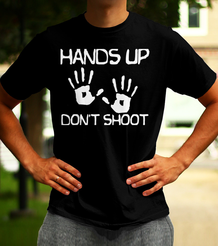 Hands Up Don't Shoot Statement With Handprint Symbols T-Shirt