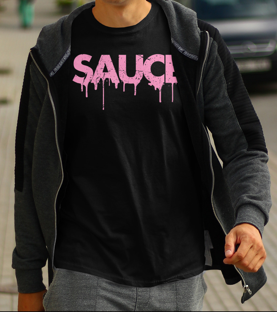 Sauce Melting Dripping Messy Saucy Pink Grunge Text T-Shirt
