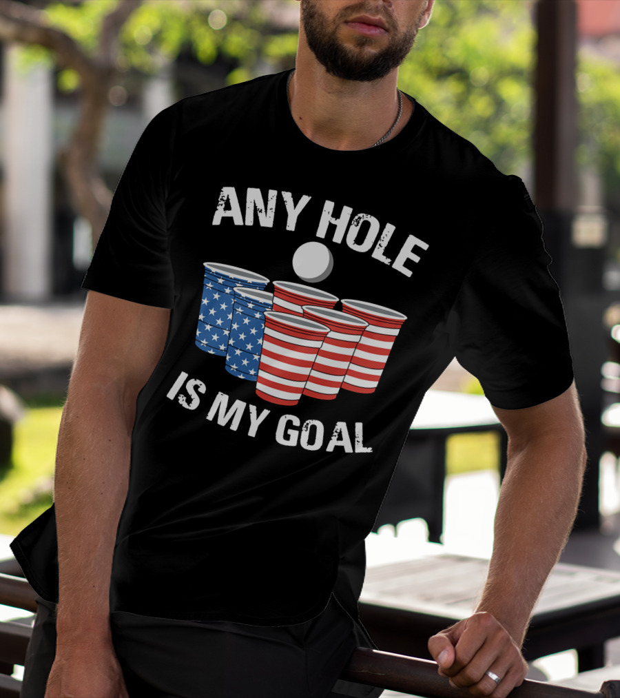 Any Hole Is My Goal Vintage USA Beer Pong Cups T-Shirt