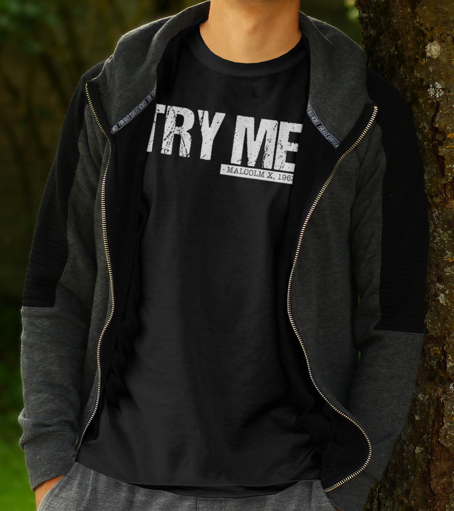 Try Me Malcolm X 1963 Black Pride Afro Girl T-Shirt