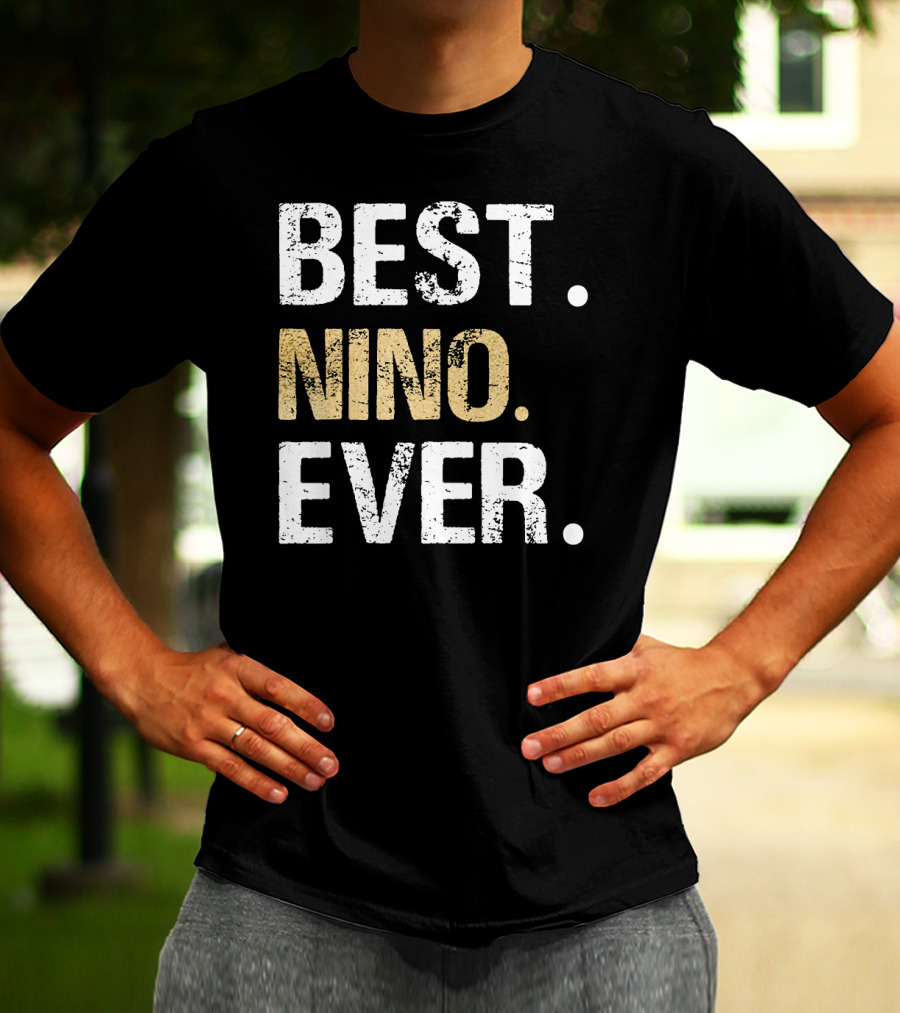 Best Nino Ever Spanish Mexican Godfather Nino Padre Padrino T-Shirt