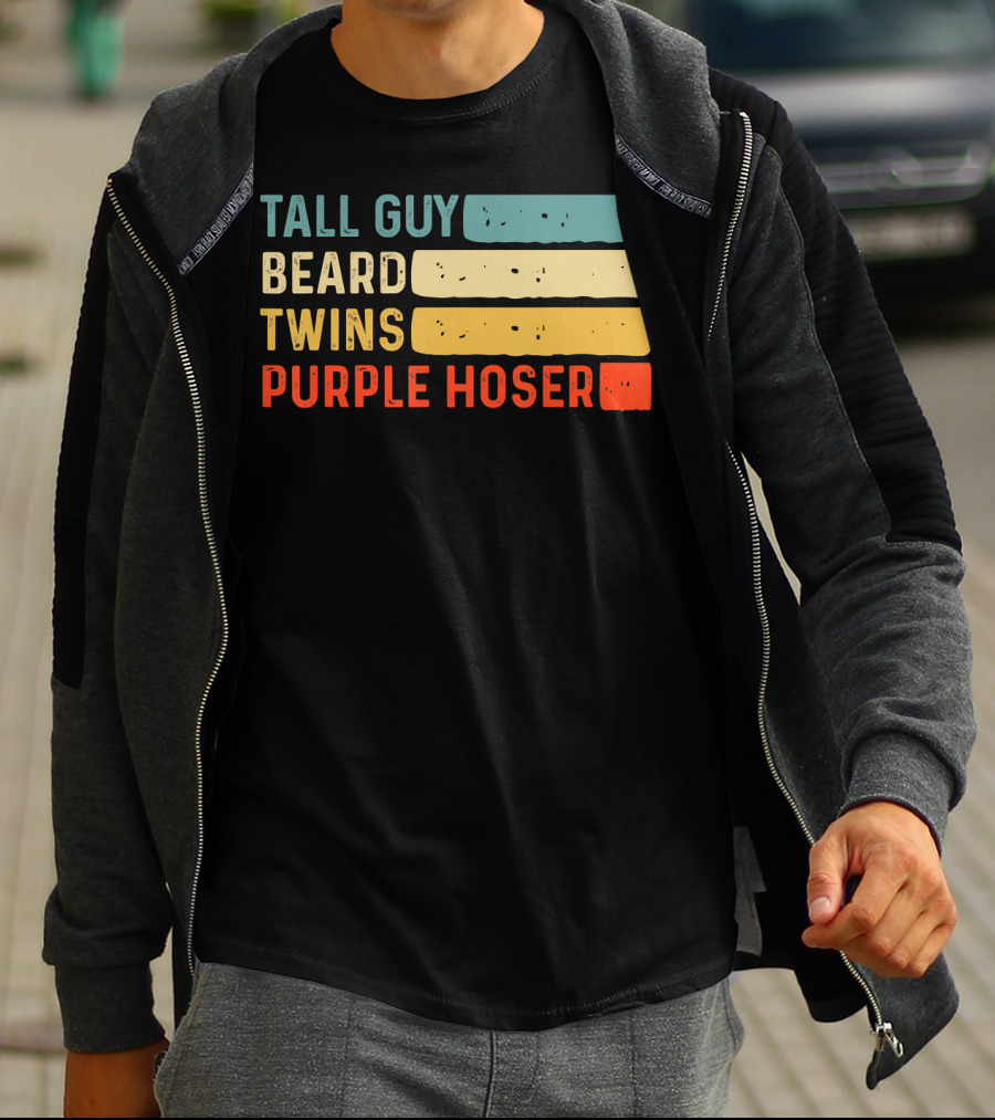 Tall Guy Beard Twins Purple Hoser Tee Fans T-Shirt