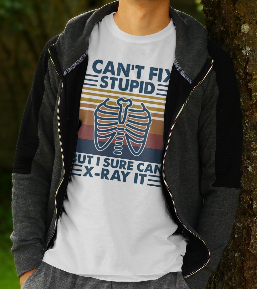 I Can't Fix Stupid But I Sure Can X-Ray It With Ribcage Illustration And Retro Stripes T-Shirt