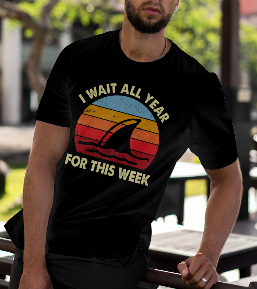 I Wait All Year For This Week Shark Retro Sunset T-Shirt