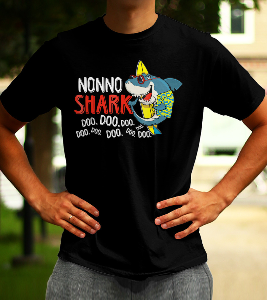 Nonno Shark Doo Doo Doo Doo Doo Doo Doo Doo Doo Hawaiian Shirt Sunglasses Surfboard T-Shirt