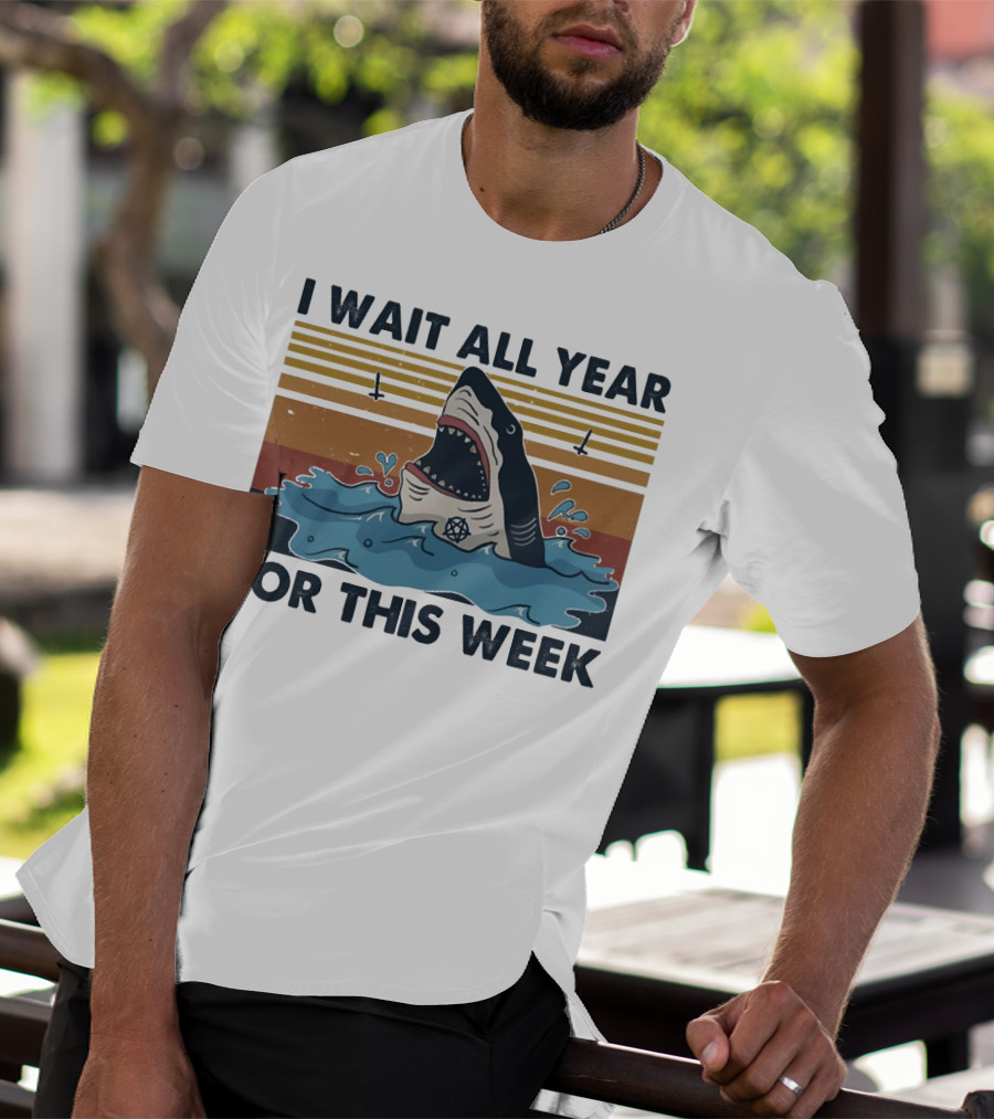 I Wait All Year For This Week Shark Retro Style Ocean Adventure T-Shirt