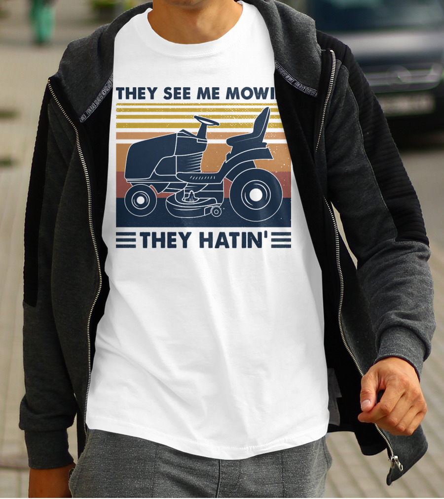 They See Me Mowin' They Hatin' Lawn Mower Retro Stripe T-Shirt