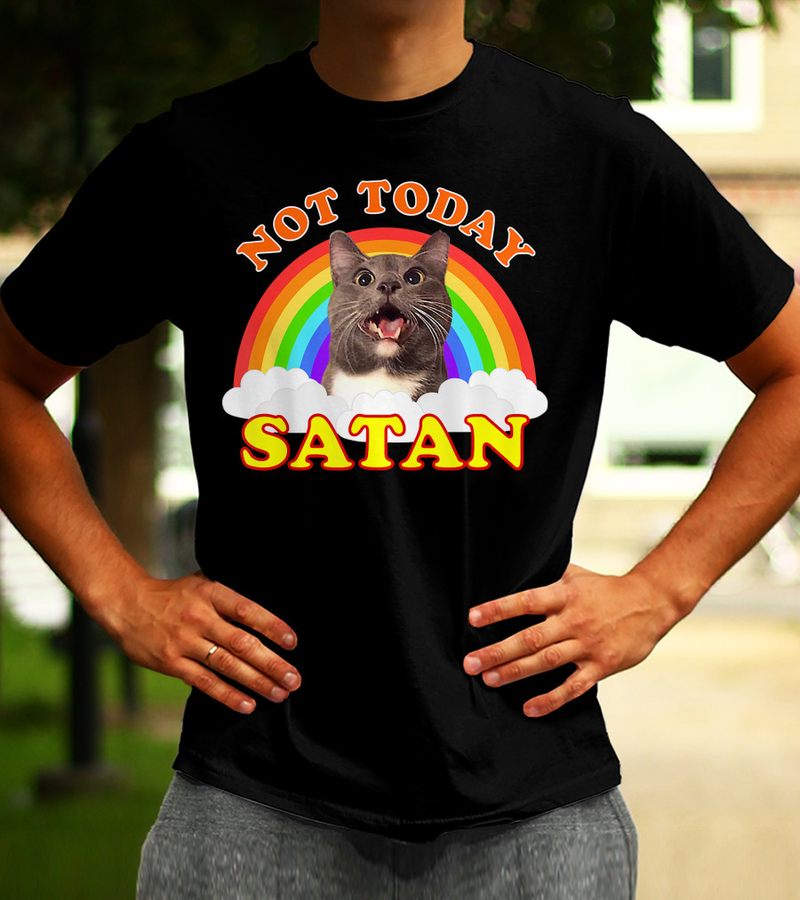 Not Today Satan Cat Rainbow Cloud Funny T-Shirt